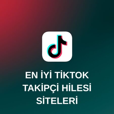 En İyi Ücretsiz TikTok Takipçi Hilesi Siteleri