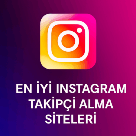 Instagram Takipçisi Nereden Alınır? En İyi Seçenekler