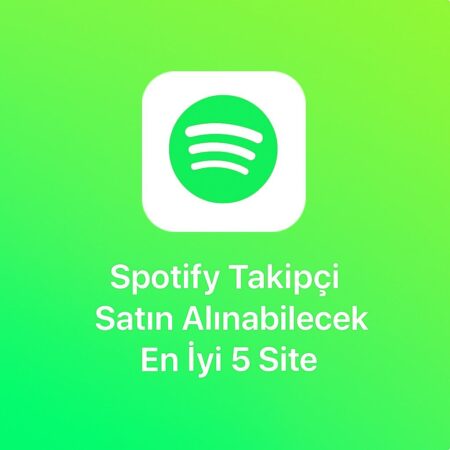 Spotify Takipçi Satın Alınabilecek En İyi 5 Site