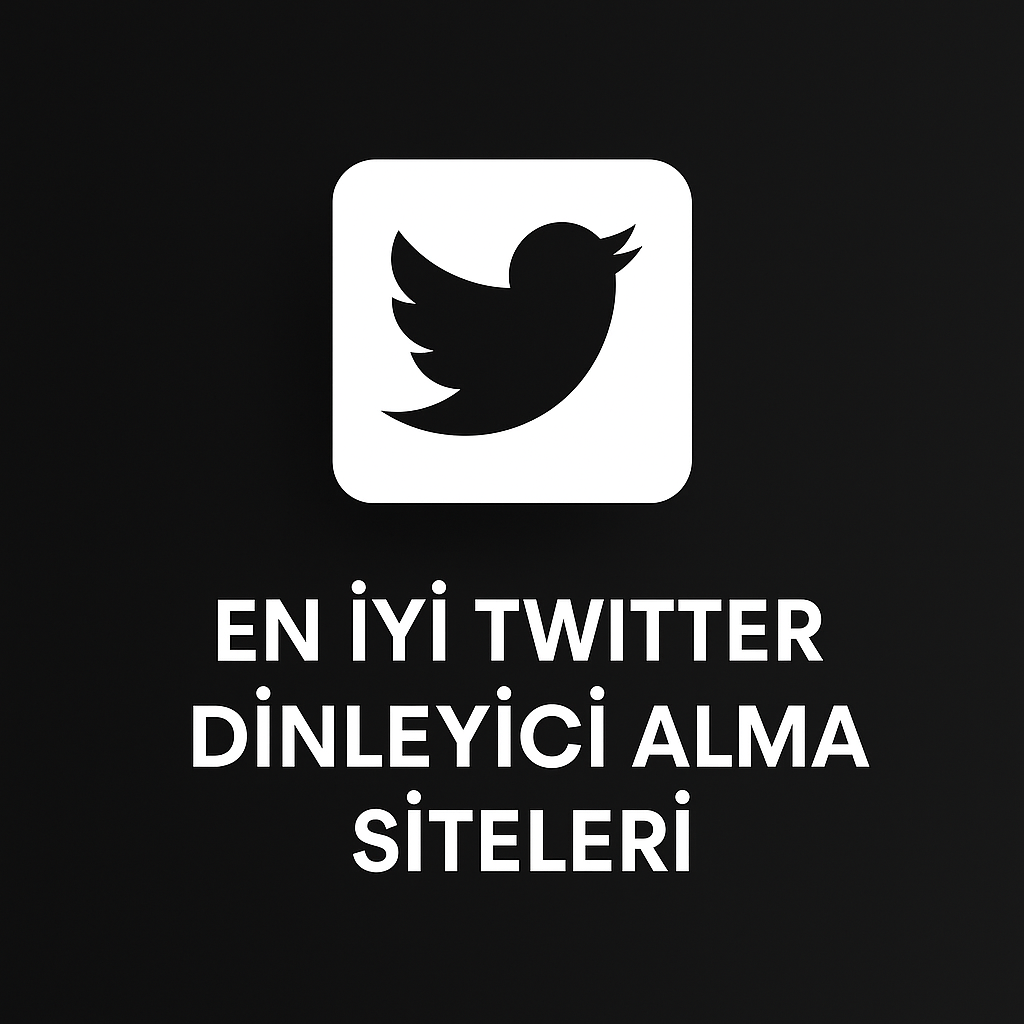 Twitter/ X.com Dinleyici Satın Alınabilecek En İyi 5 Site
