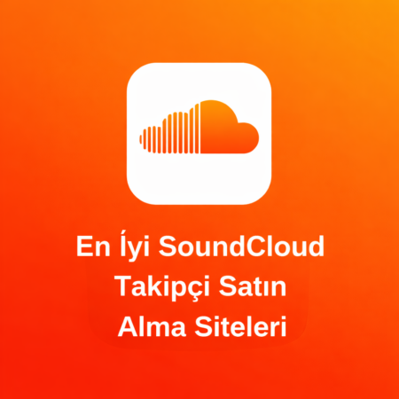 En İyi SoundCloud Takipçi Satın Alma Siteleri