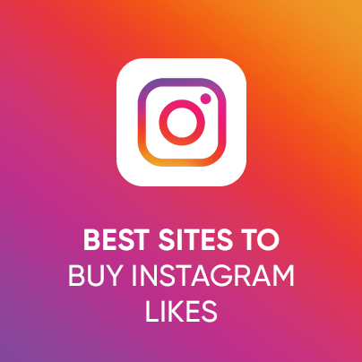 Best Sites to Buy Instagram Likes
