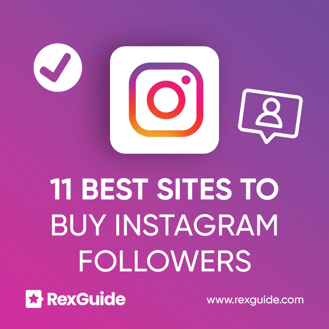11 Best Sites to Buy Instagram Followers