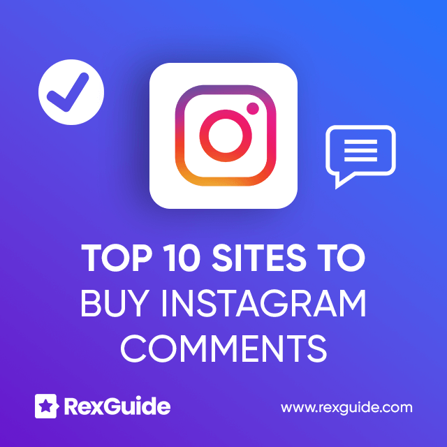 Top 10 Sites to Buy Instagram Comments