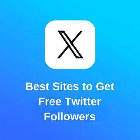 5 Best Sites to Get Free Twitter (X) Followers