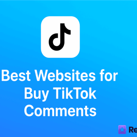 9 Best Websites to Buy TikTok Comments