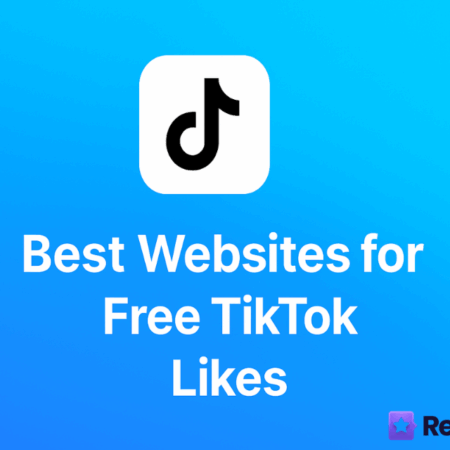 9 Best Websites for Free TikTok Likes