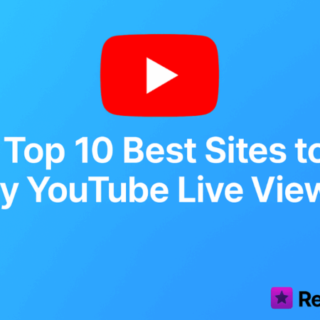 Top 10 Best Sites to Buy YouTube Live Views in 2025