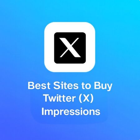 5 Best Websites to Buy Twitter (X) Impressions